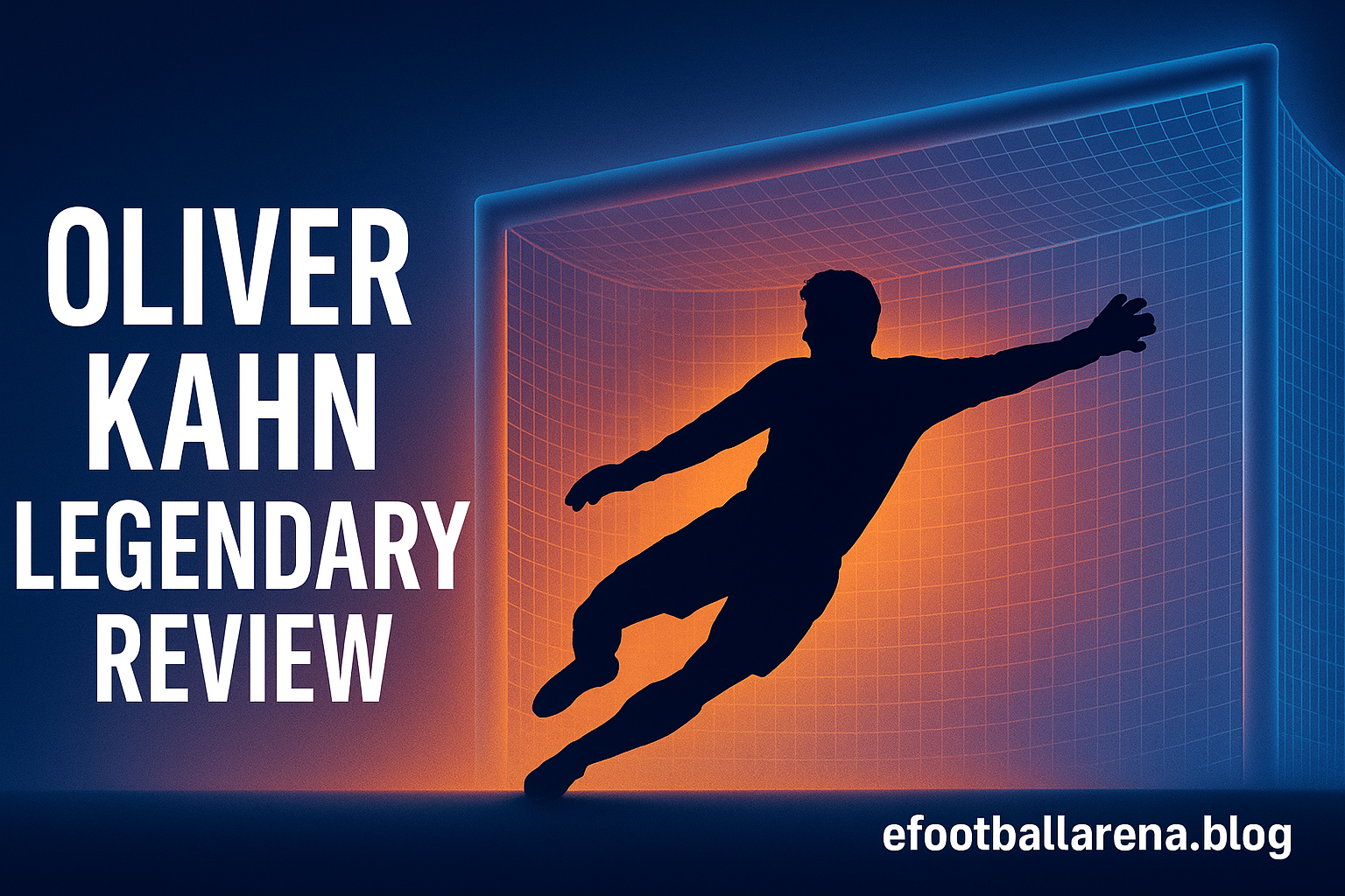 Read more about the article Review: Oliver Kahn Legendary Goalkeeper in eFootball