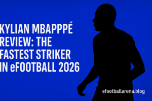 Read more about the article Kylian Mbappé Review: The Best Striker in eFootball 2026?