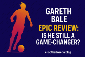 Read more about the article Gareth Bale Epic Card Review: Is He Still a Game-Changer?