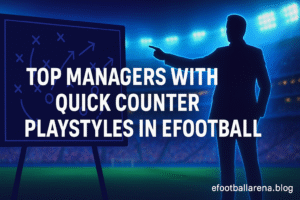 Read more about the article Top Managers With Quick Counter Playstyles in eFootball 2026