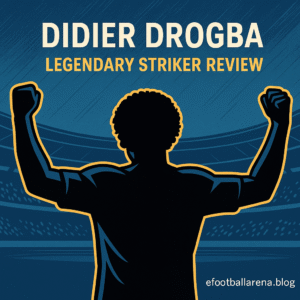 Read more about the article Didier Drogba Legendary Striker in eFootball