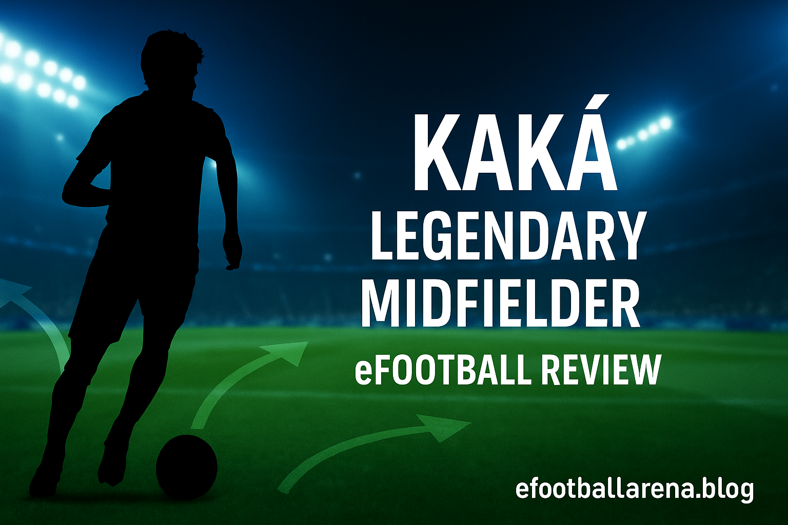 Read more about the article Review: Kaká Legendary Midfielder in eFootball