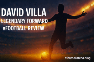 Read more about the article David Villa Legendary Forward in eFootball