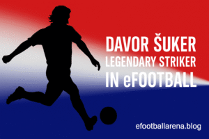 Read more about the article Davor Šuker Legendary Striker in eFootball