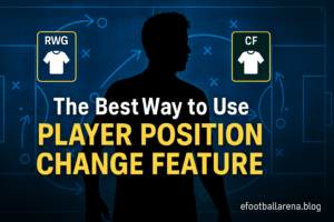 Read more about the article The Best Way to Use Player Position Change Feature